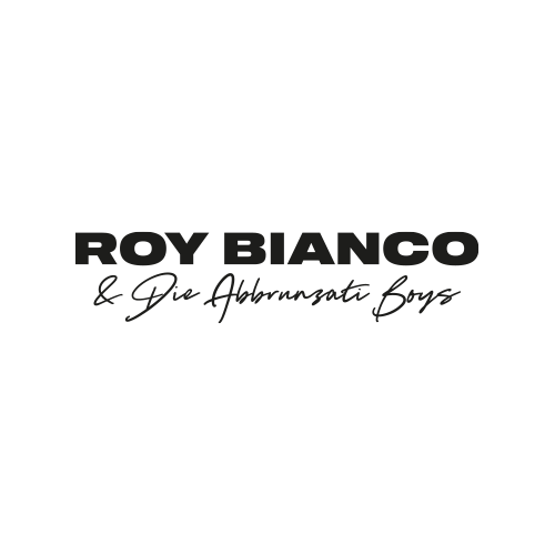 Roy Bianco & Die Abbrunzati Boys